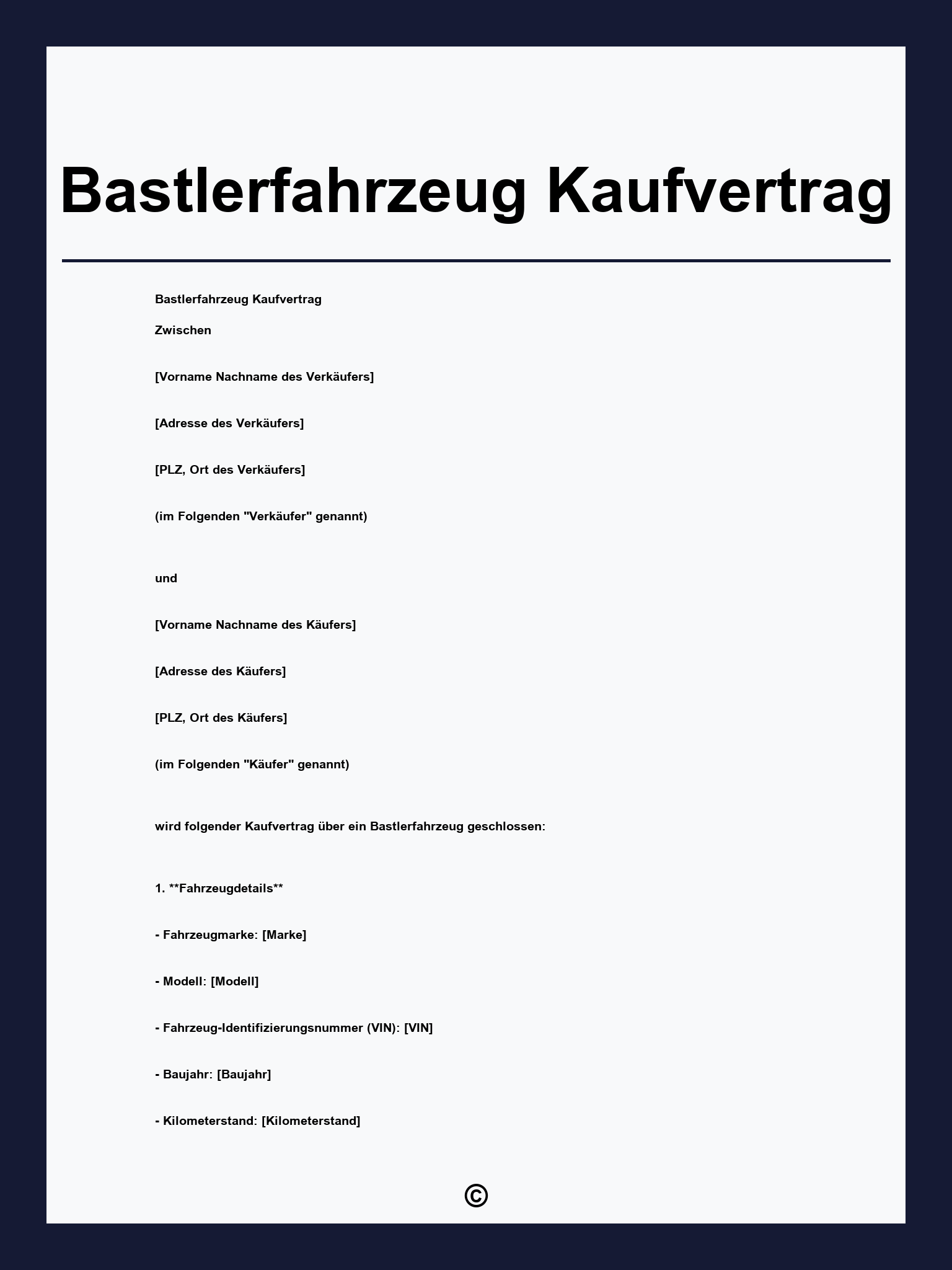 Bastlerfahrzeug Kaufvertrag