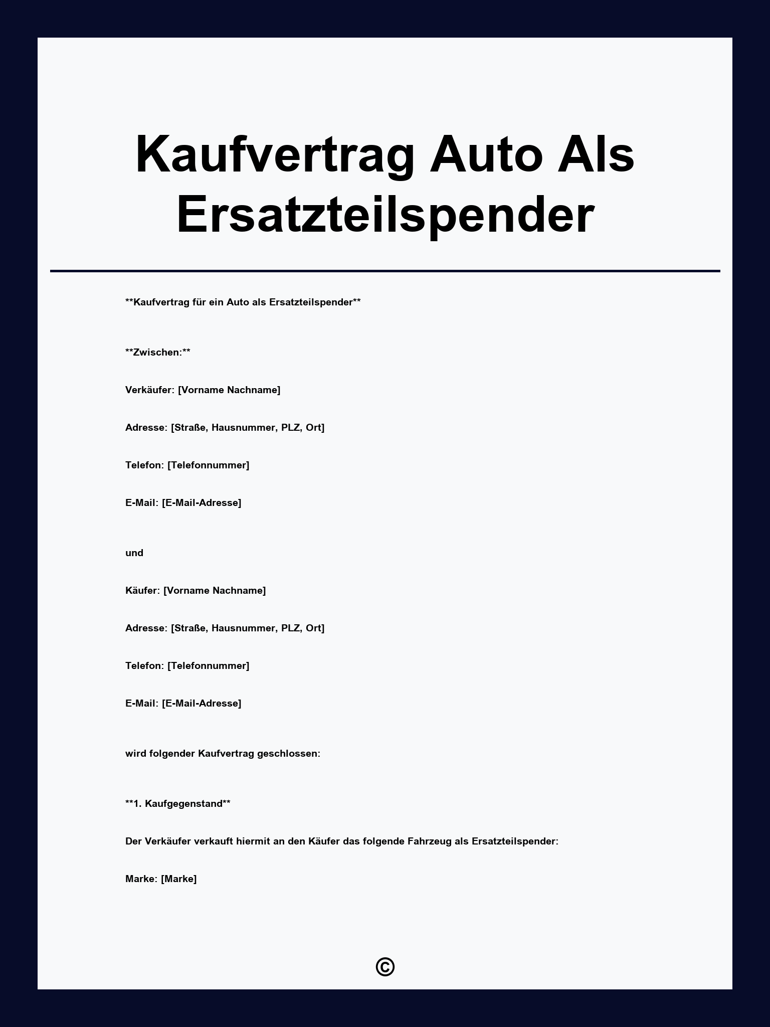 Kaufvertrag Auto Als Ersatzteilspender