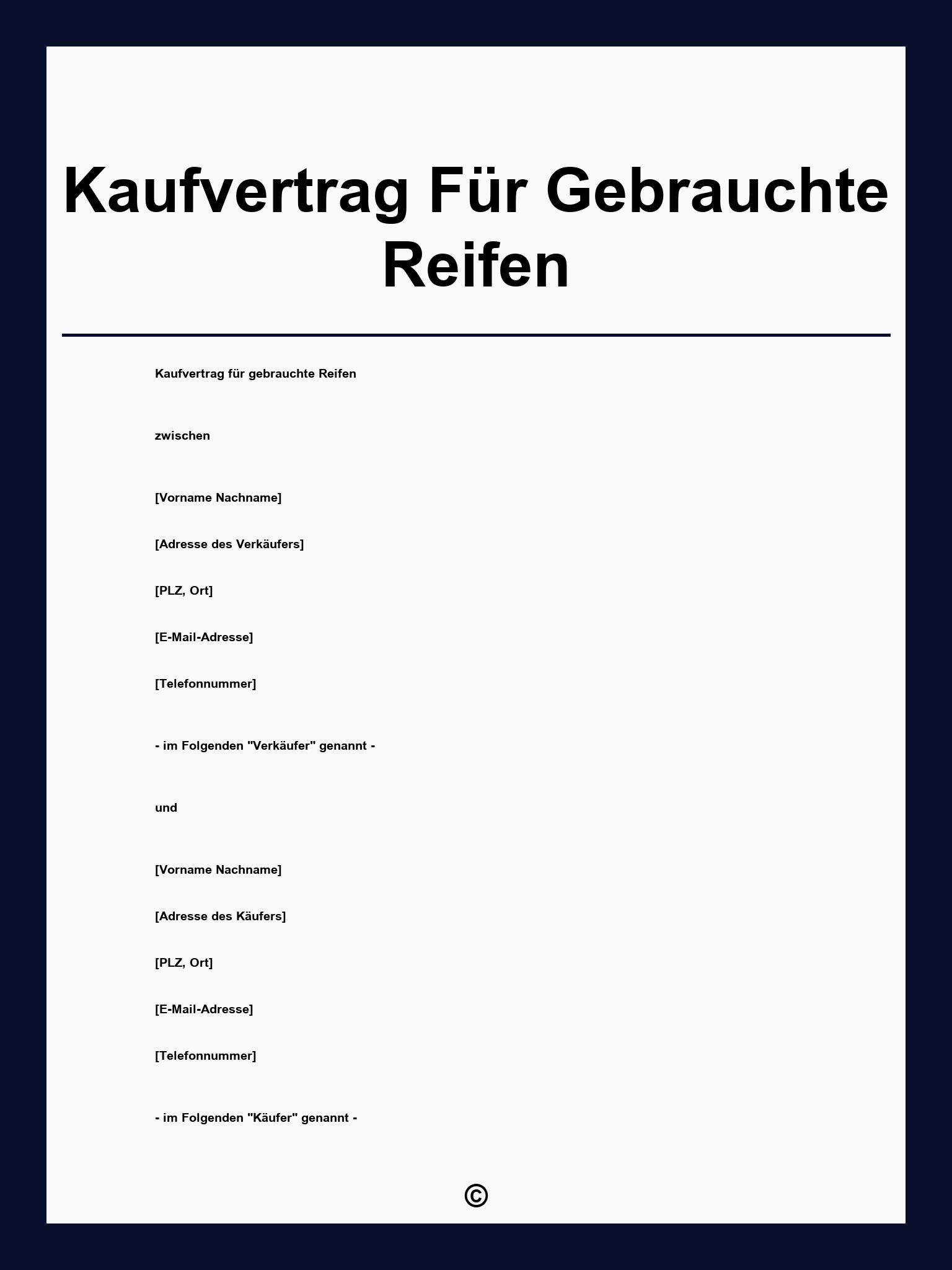 Kaufvertrag Für Gebrauchte Reifen