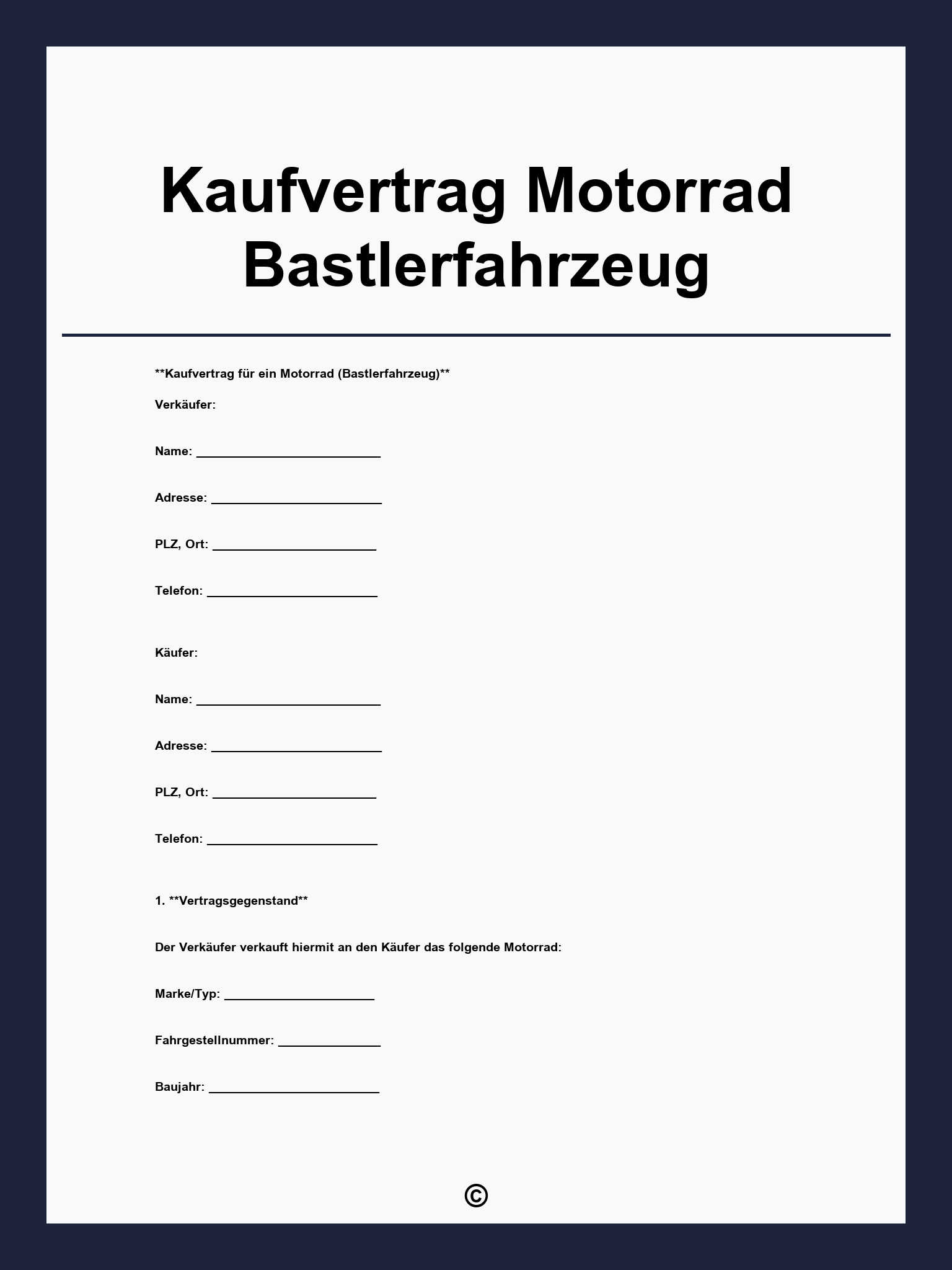 Kaufvertrag Motorrad Bastlerfahrzeug