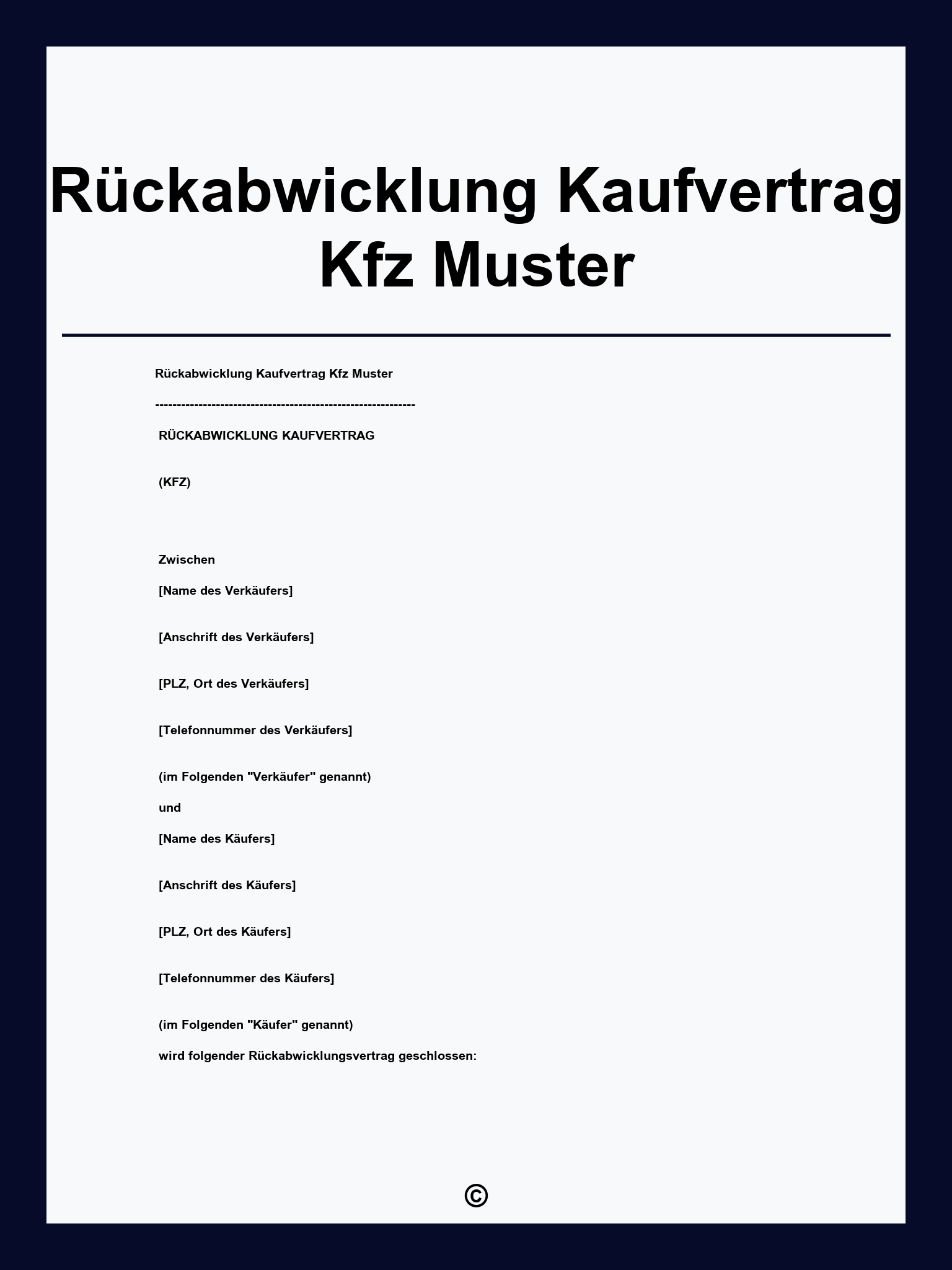 Rückabwicklung Kaufvertrag Kfz Muster